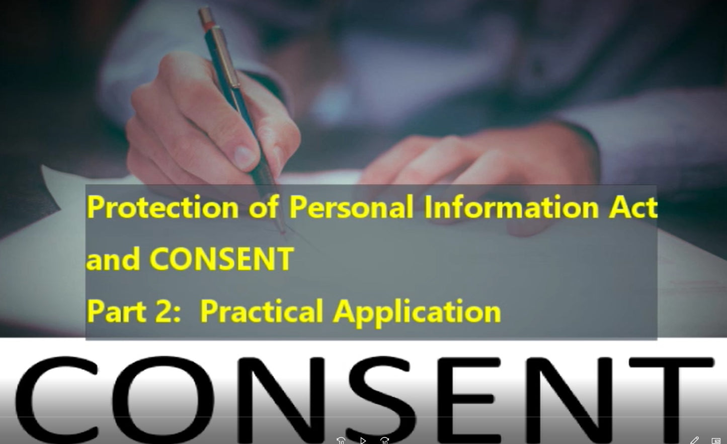 POPIA AND CONSENT - ONLINE COURSE - PART 2 - PRACTICAL (28mins) 620mb